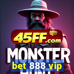 bet 888 vip